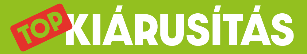 <span style="color:#ffffff;background-color:#93c01f;">TOP KIÁRUSÍTÁS</span>